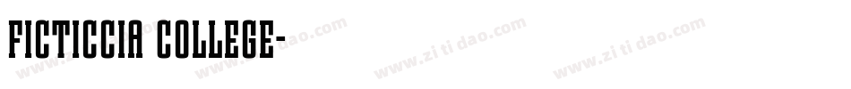 Ficticcia College字体转换